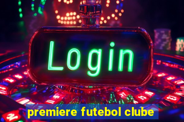 premiere futebol clube